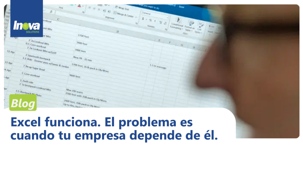 Excel funciona. El problema es cuando tu empresa depende de él.